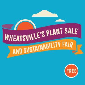 plant clinic at Wheatsville plant sale and sustainability fair flyer